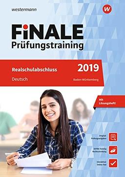 FiNALE Prüfungstraining Realschulabschluss Baden-Württemberg: Deutsch 2019 Arbeitsbuch mit Lösungsheft