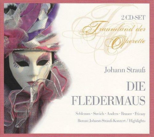 Strauß - Die Fledermaus: Mit Anny Schlemm, Peter Anders, Herbert Brauer u.a. Bonus: Johann-Strauß-Konzert / Highlights