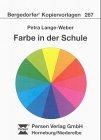 Farbe in der Schule