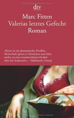 Valerias letztes Gefecht: Roman