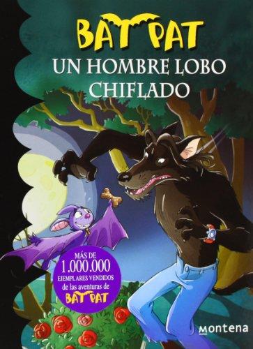 Un hombre lobo chiflado (Bat Pat)