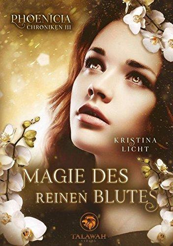 Magie des reinen Blutes (Phoenicia Chroniken)