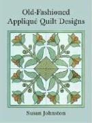 Old-Fashioned Applique Quilt Designs (Dover Design Library)