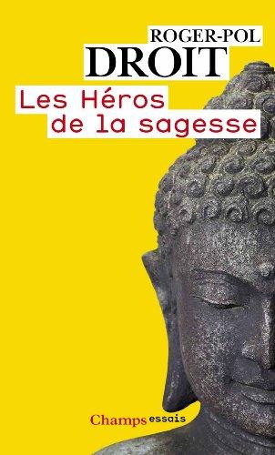 Les héros de la sagesse