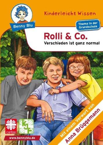 Benny Blu - Rolli & Co: Verschieden ist ganz normal