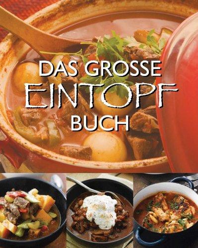 Das große Eintopf Buch