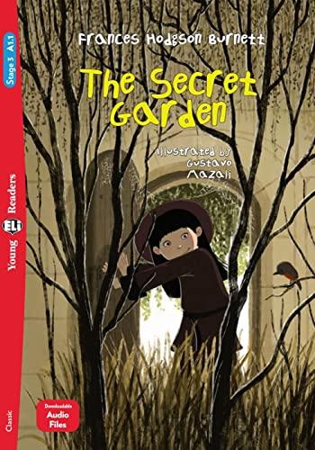 The Secret Garden: Lektüre + Downloadable Audio Files (ELi Young Readers)