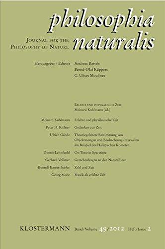 Philosophia Naturalis / Erlebte und physikalische Zeit: Philosophia naturalis Band 49. Heft 2