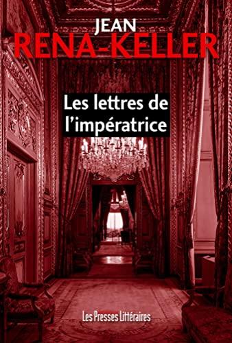 Les lettres de l'impératrice