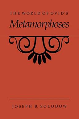 The World of Ovid's Metamorphoses