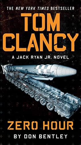 Tom Clancy Zero Hour (A Jack Ryan Jr. Novel, Band 9)