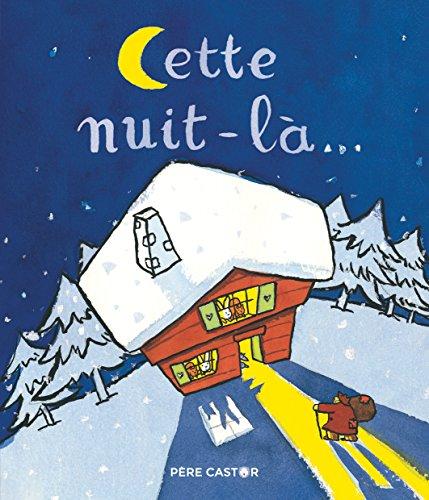 Cette nuit-là...