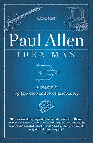 Idea Man: A Memoir by the Co-founder of Microsoft