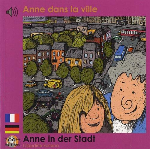 Anne dans la ville. Anne in der Stadt