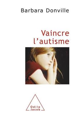 Vaincre l'autisme