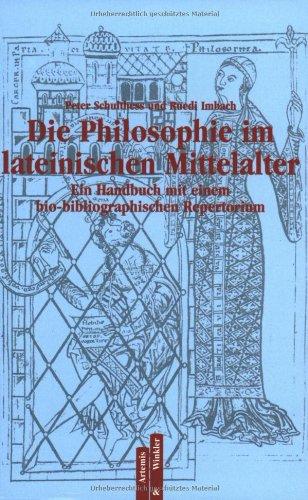 Die Philosophie im lateinischen Mittelalter. Ein Handbuch mit einem bio-bibliographischem Repertorium