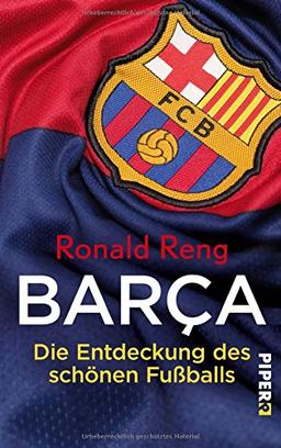 Barça: Die Entdeckung des schönen Fußballs