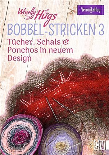 BOBBEL-Stickspaß-Spaß: Tcher, Schals & Co. in neuem Design