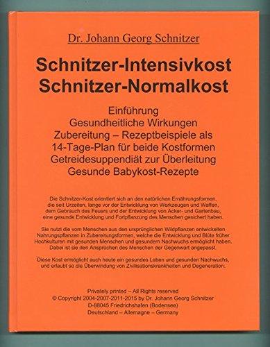 Schnitzer-Intensivkost, Schnitzer-Normalkost: Rezeptbeispiele als 14-Tage-Plan für beide Kostformen