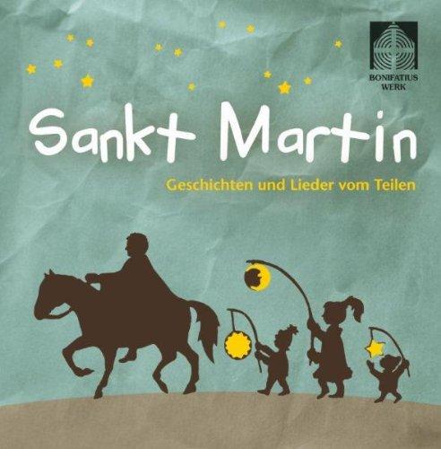 St. Martin. CD: Geschichten und Lieder vom Teilen