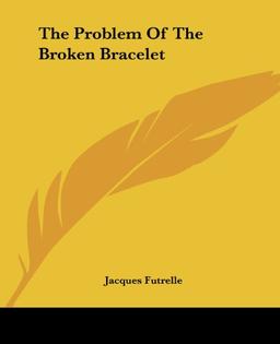 The Problem Of The Broken Bracelet