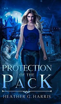 Protection of the Pack: An Urban Fantasy Novel (The Other Wolf)