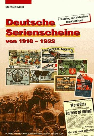 Deutsche Serienscheine von 1918-1922