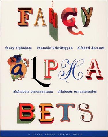 Alphabets ornementaux. Fancy alphabets. Alfabeti decorati