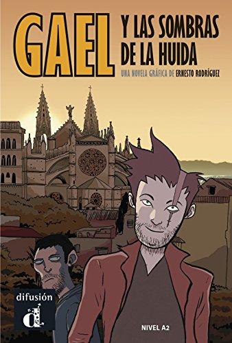 Gael y las sombras de la huida: Spanische Lektüre für das 2., 3. und 4. Lernjahr. Comic