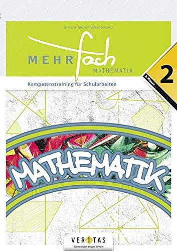 Mehrfach Deutsch/Mathematik: 6. Schuljahr - 2. Kompetenztraining für Schularbeiten: Buch