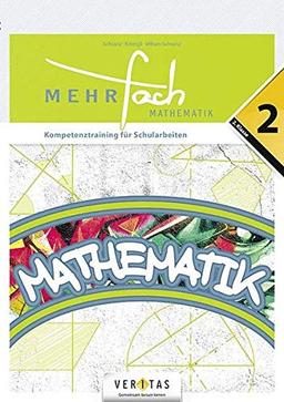 Mehrfach Deutsch/Mathematik: 6. Schuljahr - 2. Kompetenztraining für Schularbeiten: Buch