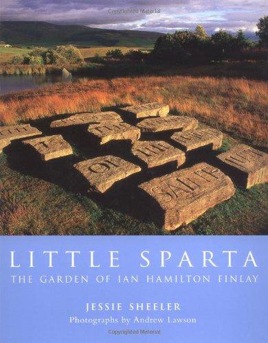 Little Sparta: The Garden of Ian Hamilton Finlay