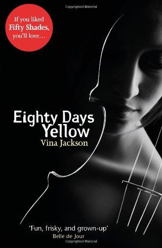 Eighty Days Yellow (Eighty Days 1)