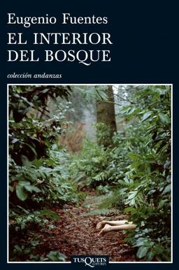 El interior del bosque (Volumen independiente, Band 11)