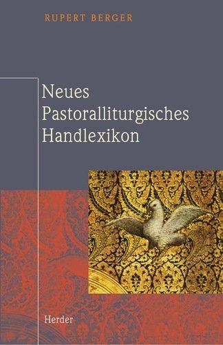 Neues Pastoralliturgisches Handlexikon