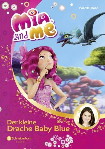 Mia and me, Band 05: Der kleine Drache Baby Blue