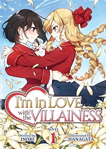 I'm in Love With the Villainess Light Novel 1