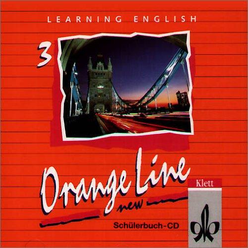 Learning English, Orange Line New Tl. 3 (Grundkurs u. Erweiterung). 1 Audio-CD zum Schülerbuch.