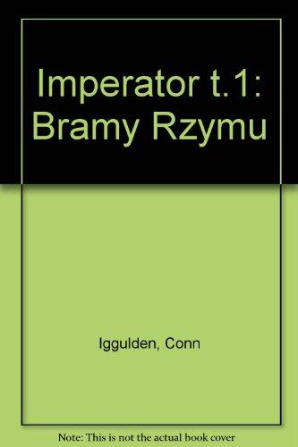 Imperator t.1: Bramy Rzymu