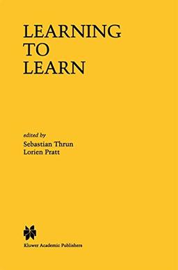 Learning to Learn