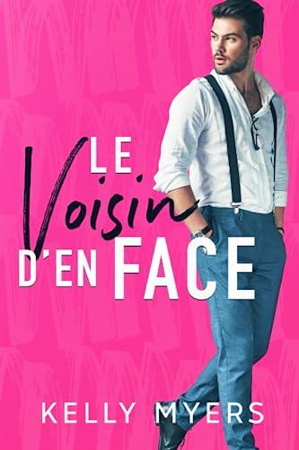 Le voisin d’en face (Amour interdit)