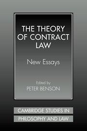 The Theory of Contract Law: New Essays (Cambridge Studies in Philosophy and Law)