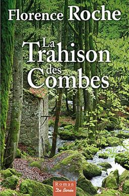 La trahison des Combes