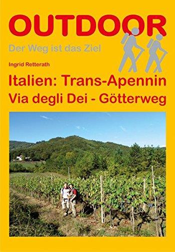 Italien: Trans-Apennin Via degli Dei - Götterweg (Der Weg ist das Ziel)