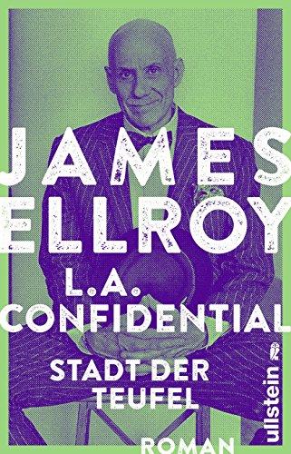 L.A. Confidential: Stadt der Teufel (Das L.A.-Quartett, Band 3)