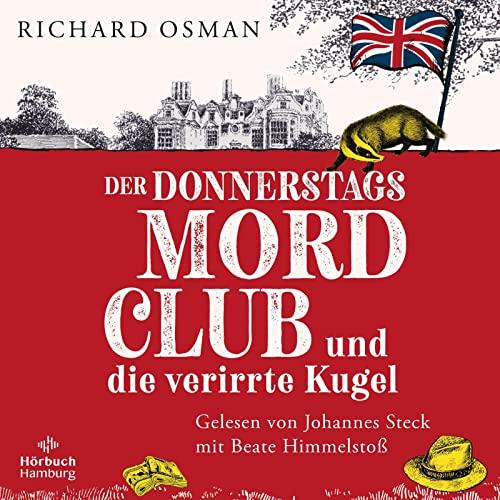 Der Donnerstagsmordclub und die verirrte Kugel: 2 CDs | Der weltweite Krimibestseller geht in die nächste Runde - MP3 CD (Die Mordclub-Serie, Band 3)