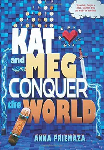 Kat and Meg Conquer the World