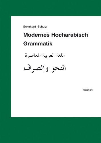 Schulz, E: Modernes Hocharabisch. Grammatik