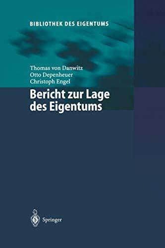 Bericht zur Lage des Eigentums (Bibliothek des Eigentums, 1, Band 1)