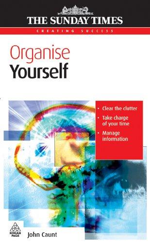 Organise Yourself (The Sunday Times Creating Success)